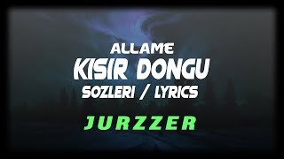 Allame - Kısır Döngü [Sözleri/Lyrics]