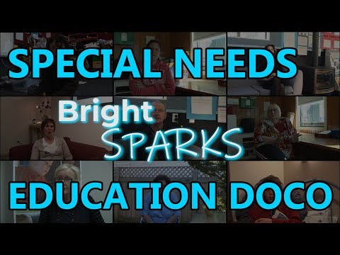 Bright Sparks Documentary. A look at Special Needs Education in New Zealand