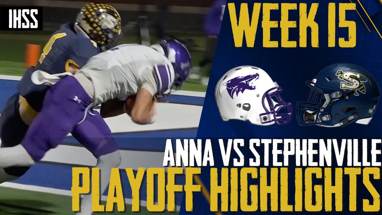 Anna vs Stephenville - 2023 Week 15 Football Highlights