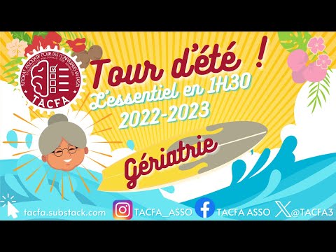 Tour d'été 2023 - Gériatrie