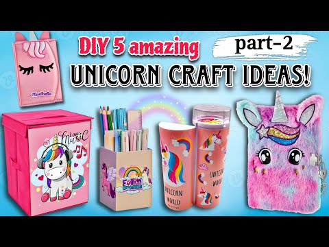 "5 Super Creative Unicorn 🦄 Craft DIYs ✨ | Easy & Cute Crafts You’ll Love!" | Part - 2