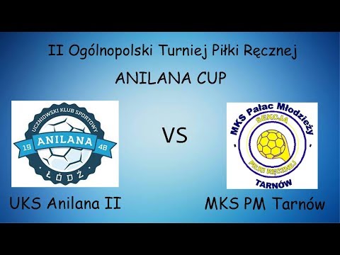 ANILANA CUP 2018:  Mecz o VII miejsce: UKS ANILANA II - MKS PM TARNÓW
