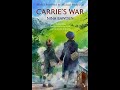 Carrie's War - Chapter 1