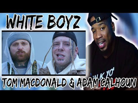 WHITEBOYZ! - TOM MACDONALD & ADAM CALHOUN - YALL ASKED FOR IT HERE YALL GO!!