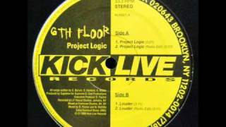 6TH FLOOR - PROJECT LOGIC ( rare 1995 NY rap )