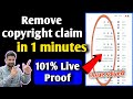 How To Remove Copyright Claims On Youtube Remove Copyright Claim How To Remove Copyright Claim
