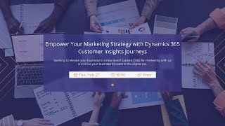 Empower Your Marketing Strategy with Dynamics 365 Customer Insights Jo