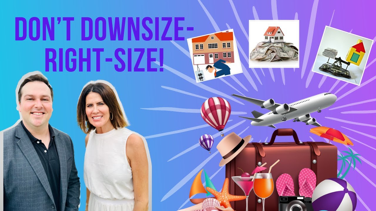 How to Downsize Size Your Home