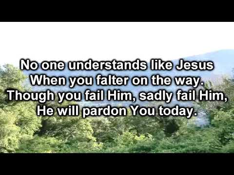 download lagu mp3 mp4 No One Understands Like Jesus, download lagu No One Understands Like Jesus gratis, unduh video klip No One Understands Like Jesus