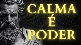 Como Permanecer Calmo Mesmo Sob Pressão | ESTOICISMO