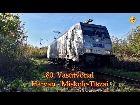 80. Vasútvonal Hatvan - Miskolc-Tiszai