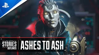 Apex Legends - Trailer Histoires des Terres Sauvages – L'heure d'Ash - VOSTFR | PS4