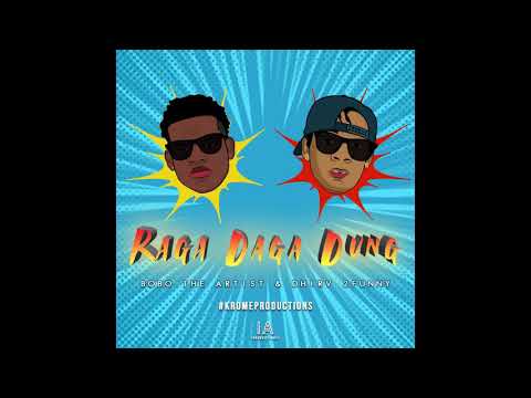 Bobo X Dhirv 2Funny - Raga - Daga - Dung (Dennery Segment) 2020