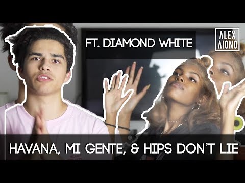 Havana, Mi Gente, & Hips Don’t Lie Mashup | Alex Aiono Mashup ft. Diamond White