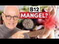 The Truth About Vitamin B12 7 Warning Signs You Need To Know