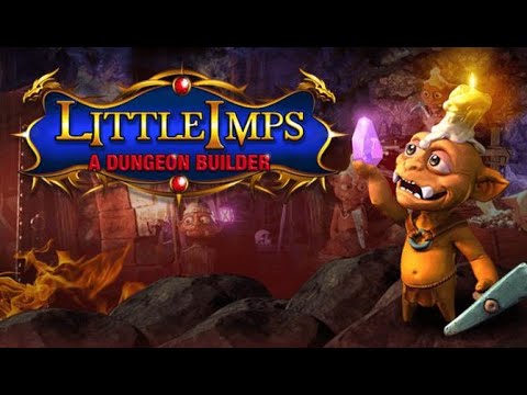 Little Imps: A Dungeon Builder - Gameplay Trailer