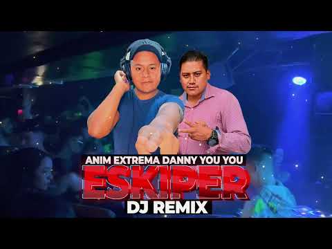 ESKIPER DJ FT DANNY YOU YOU - SEMAFORO DISCOTECA 2024