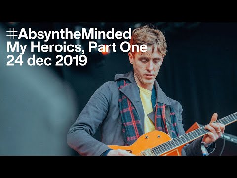 Absynthe Minded - My Heroics, Part One (live in Kortrijk)