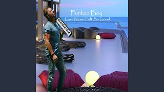 Love Never Felt so Good