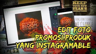 Cara Edit Foto Promosi Produk yang  Instagramable dengan Adobe Spark