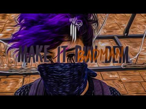 Skrillex x Tony Junior - Make It Badman (ft. Damian Marley & STUK) [ARTB$H Mashup]