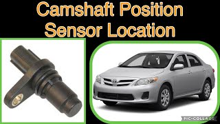 Camshaft Position Sensor location for a 2013 Toyota Corolla