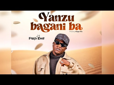 Fresh Emir - Yanzu Bagani Ba (Official Audio)