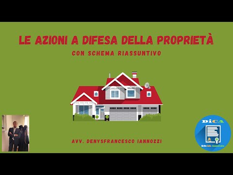Le azioni a difesa della proprietà [DiCA・Diritto Civile - Amministrativo]