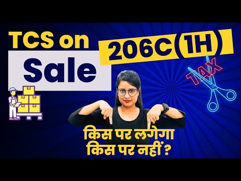 TCS on sale | Selling Goods? know about TCS on Sale of Goods | Section 206C (1H) | Sale TCS Rules
