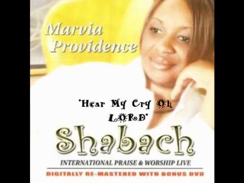 Marvia Providence - Hear My Cry Oh Lord
