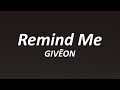Giveon Remind Me Lyrics