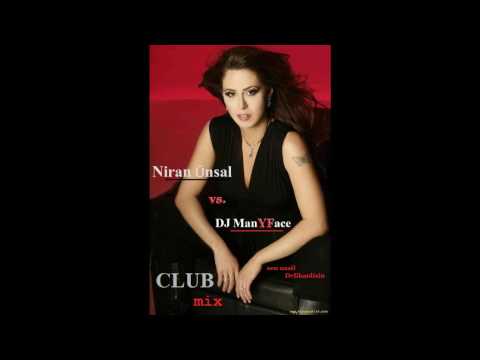 DJ ManYFAce vs.Niran Ünsal - sen nasil Delikanlisin CLUB mix !!! 2009