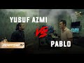 [PART 6] YUSUF AZMI VS PABLO AMIRUL