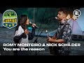 Romy Monteiro & Nick Schilder - You Are The Reason