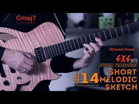 Short Melodic Sketch #14 - 4x4 (Offroad Pentatonics ii-V7-I) - Modern Melodic Phrasing using 4ths