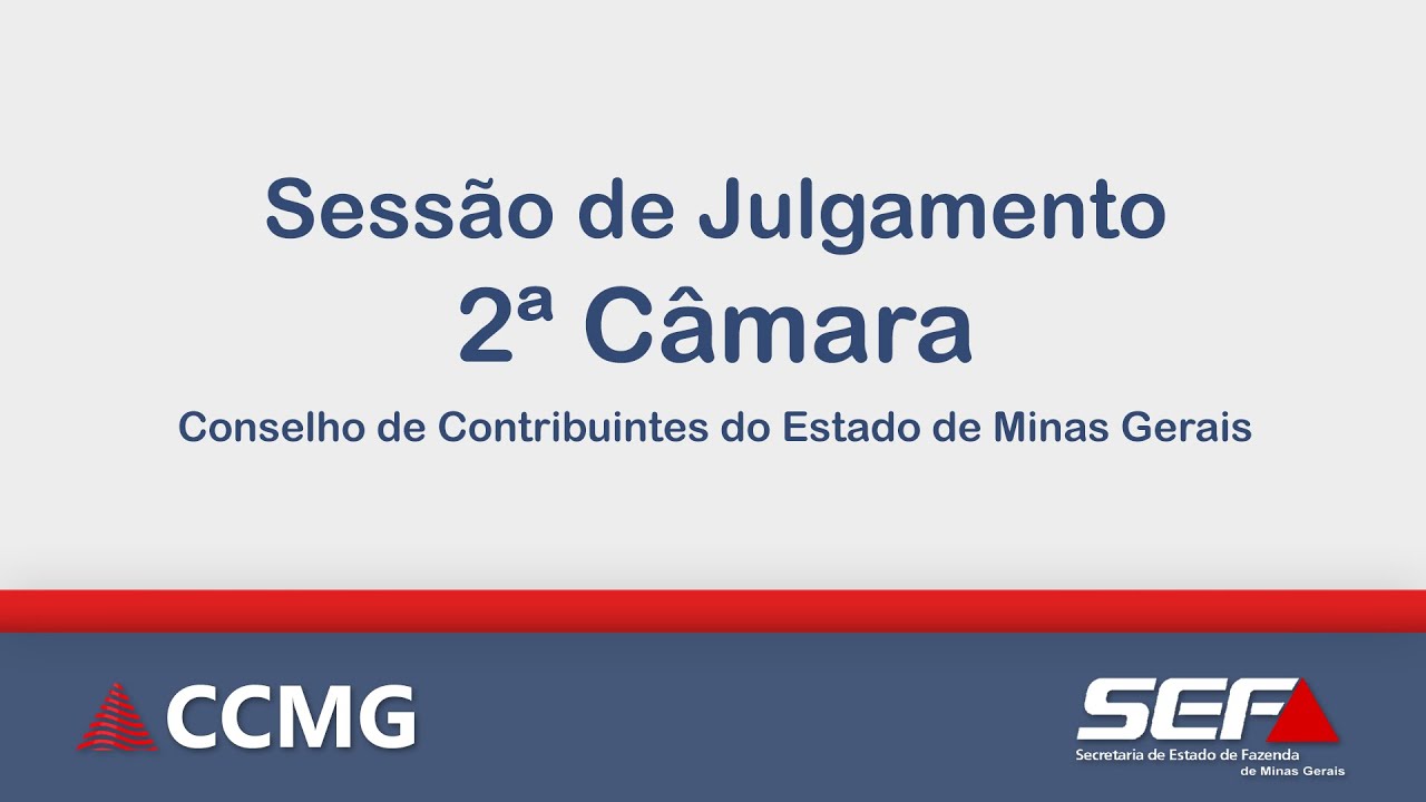 CCMG - 2ª Câmara de Julgamento - 23/10/2024 - Sessão Virtual