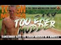 Is The Tough Mudder Too Easy
