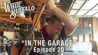 The White Buffalo - Come Join The Murder - In The Garage: Episode 20