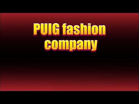 How to pronounce PUIG fashion company?(SORT OF CORRRECTLY...)