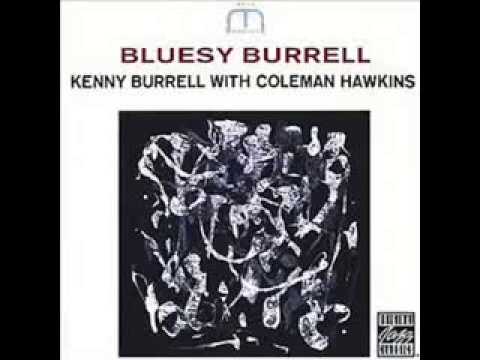 Kenny Burrell - Montono Blues
