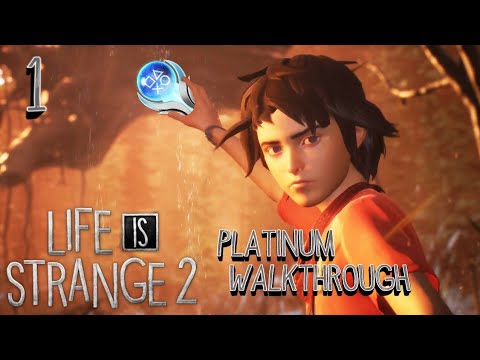 Life is Strange 2 - 100% Platinum Walkthrough 1/5