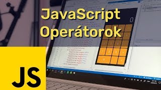 JavaScript Kezdőknek: Operátorok