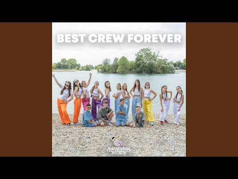 Best crew forever