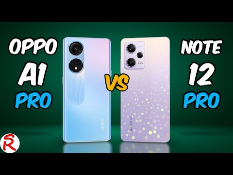 Oppo A1 Pro vs Xiaomi Redmi Note 12 Pro