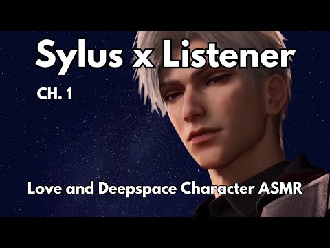 Sylus x Listener Ch 1 Character Audio ASMR Audiodrama