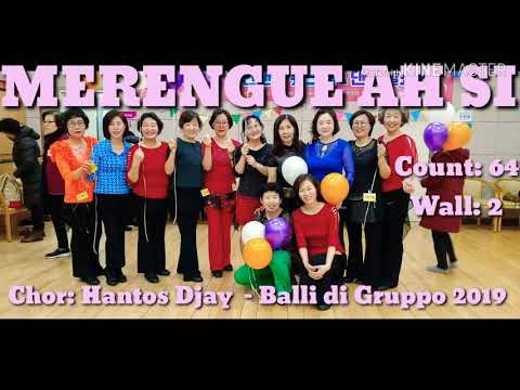 MERENGUE AH SI (Line Dance)Hantos Djay  - Balli di Gruppo 2019