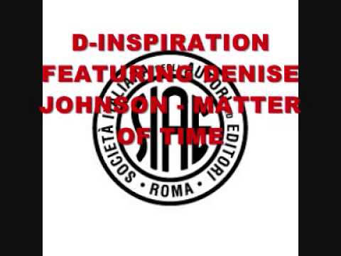 DINSPIRATION FEATURING DENISE JOHNSON - MATTER OF TIME