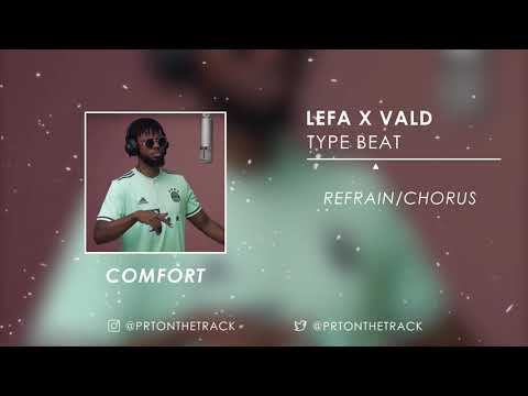 [FREE] LEFA X VALD Type Beat - "COMFORT" | Rap/Trap Instrumental 2019