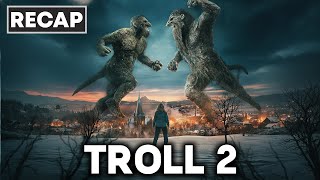 Troll 2 (2025) — Full Movie Recap &amp; Plot Explained | Trolls Unleashed