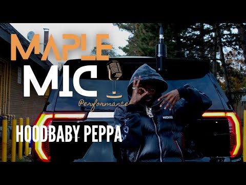 Hoodbaby Peppa - ‘Ghetto POV’ Maple Mic Performance🍁 | Toronto 🇨🇦